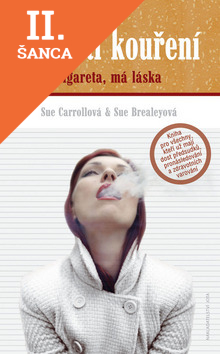 Lacná kniha Radosti kouření - Cigareta má láska