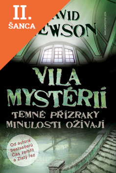 Lacná kniha Vila mystérií - Temné přízraky minulosti ožívají