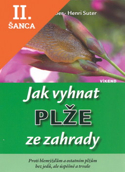 Lacná kniha Jak vyhnat plže ze zahrady