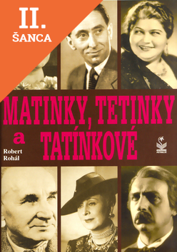 Lacná kniha Matinky, tetinky a tatínkové