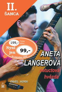 Lacná kniha Aneta Langerová - netuctová hvězda