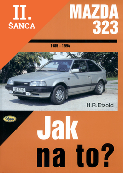 Lacná kniha Mazda 323 od 1985 do 1994