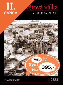 Lacná kniha Druhá světová válka ve fotografiích