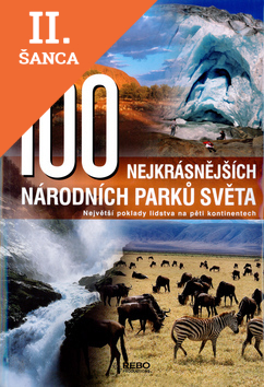 Lacná kniha 100 nejkrásnějších národních parků světa