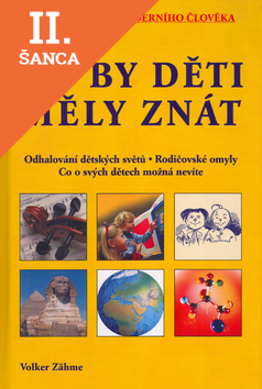 Lacná kniha Co by děti měly znát
