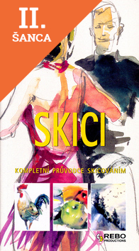 Lacná kniha Skici-kompletní průvodce skicováním