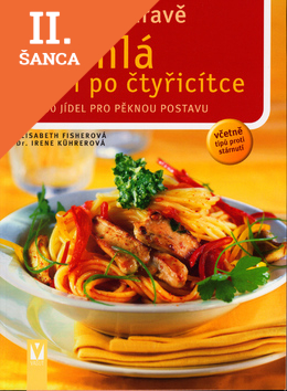 Lacná kniha Vaříme zdravě - štíhlá i po čtyřicítce