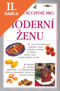 Lacná kniha Klasická kuchyně pro moderní ženu