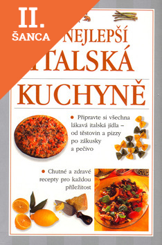 Lacná kniha Italská kuchyně To nejlepší