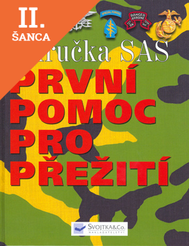 Lacná kniha Příručka SAS - První pomoc pro přežití