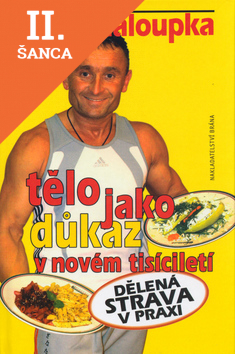 Lacná kniha Tělo jako důkaz v novém tisíciletí