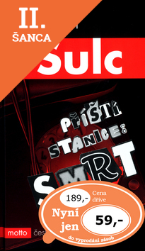 Lacná kniha Příští stanice: Smrt