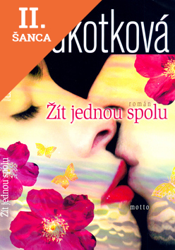 Lacná kniha Žít jednou spolu