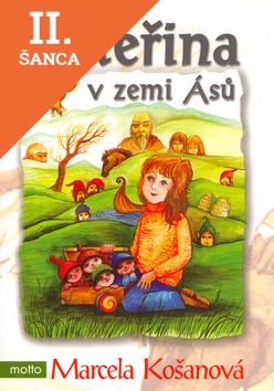 Lacná kniha Kateřina v zemi Ásů