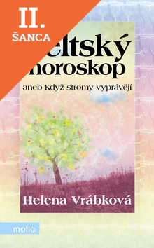 Lacná kniha Keltský horoskop aneb Když stromy vyprávějí