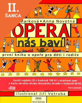 Lacná kniha Opera nás baví - první kniha o opeře