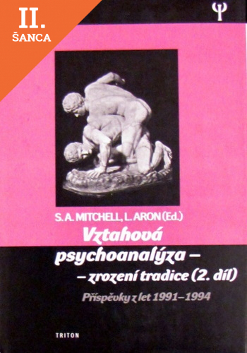 Lacná kniha Vztahová psychoanalýza - zjevení a tradice (2.díl)