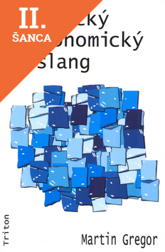 Lacná kniha Politický a ekonomický slang