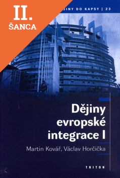 Lacná kniha Dějiny evropské integrace I