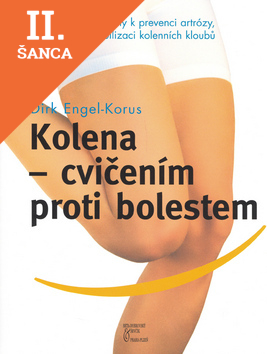 Lacná kniha Kolena - cvičení proti bolestem