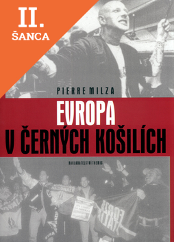 Lacná kniha Evropa v černých košilích
