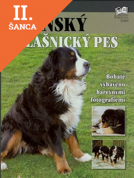 Lacná kniha Bernský salašnický pes
