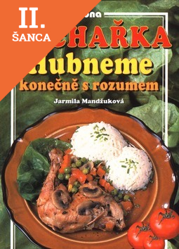 Lacná kniha Kuchařka-Hubneme konečně s rozumem 2.vyd