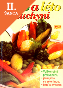 Lacná kniha Jaro a léto v kuchyni