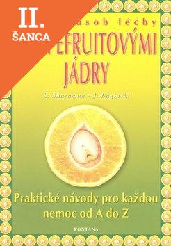 Lacná kniha Nový způsob léčby grapefruitovými jádry