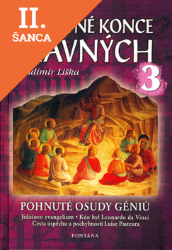 Lacná kniha Neslavné konce slavných 3