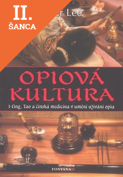 Lacná kniha Opiová kultura