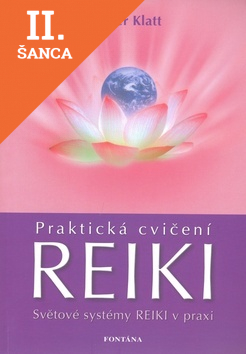 Lacná kniha Praktická cvičení Reiki