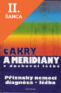 Lacná kniha Čakry a meridiány v duchovní léčbě