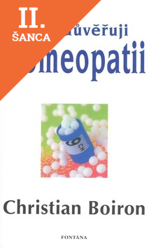 Lacná kniha Proč důvěřuji homeopatii
