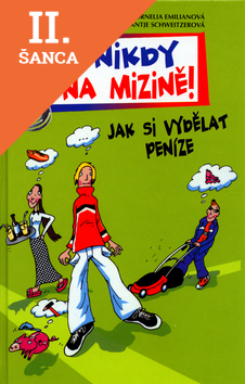 Lacná kniha Už nikdy na mizině!