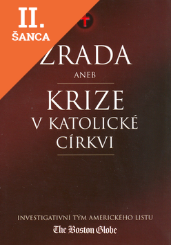 Lacná kniha Zrada aneb krize v katolické církvi