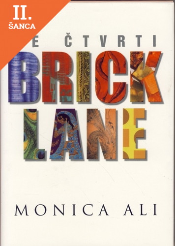 Lacná kniha Ve čtvrti Brick Lane