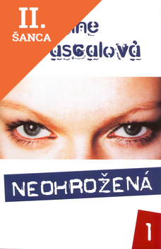 Lacná kniha Neohrožená 1