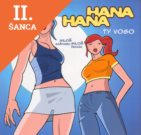 Lacná kniha Hana, Hana - Ty vogo