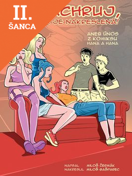 Lacná kniha Nemachruj, ta holka je nakreslená!