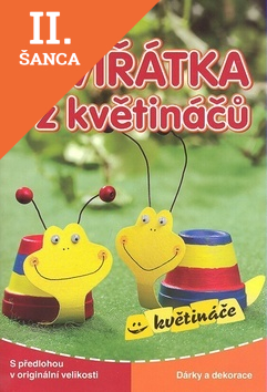 Lacná kniha Zvířátka z květináčů