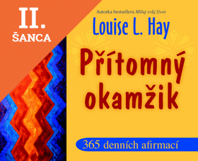 Lacná kniha Přítomný okamžik - 365 denních afirmací
