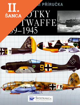 Lacná kniha Jednotky Luftwaffe 1939-1945- identifikační příručka