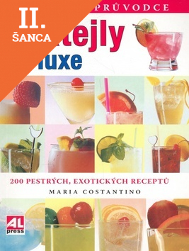 Lacná kniha Koktejly de luxe