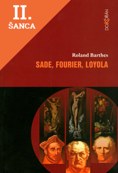 Lacná kniha Sade, Fourier. Loyola