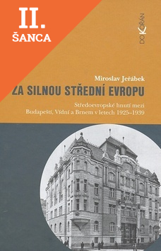 Lacná kniha Za silnou střední Evropou