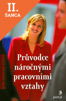 Lacná kniha Průvodce náročnými pracovními vztahy