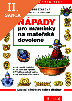 Lacná kniha Nápady pro maminky na mateřské dovolené