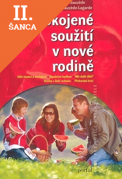 Lacná kniha Spokojené soužití v nové rodině