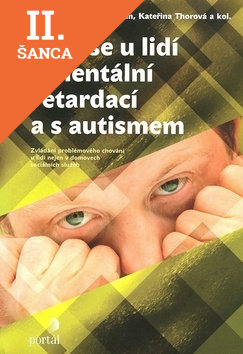 Lacná kniha Agrese u lidí s mentální retardací a s autismem